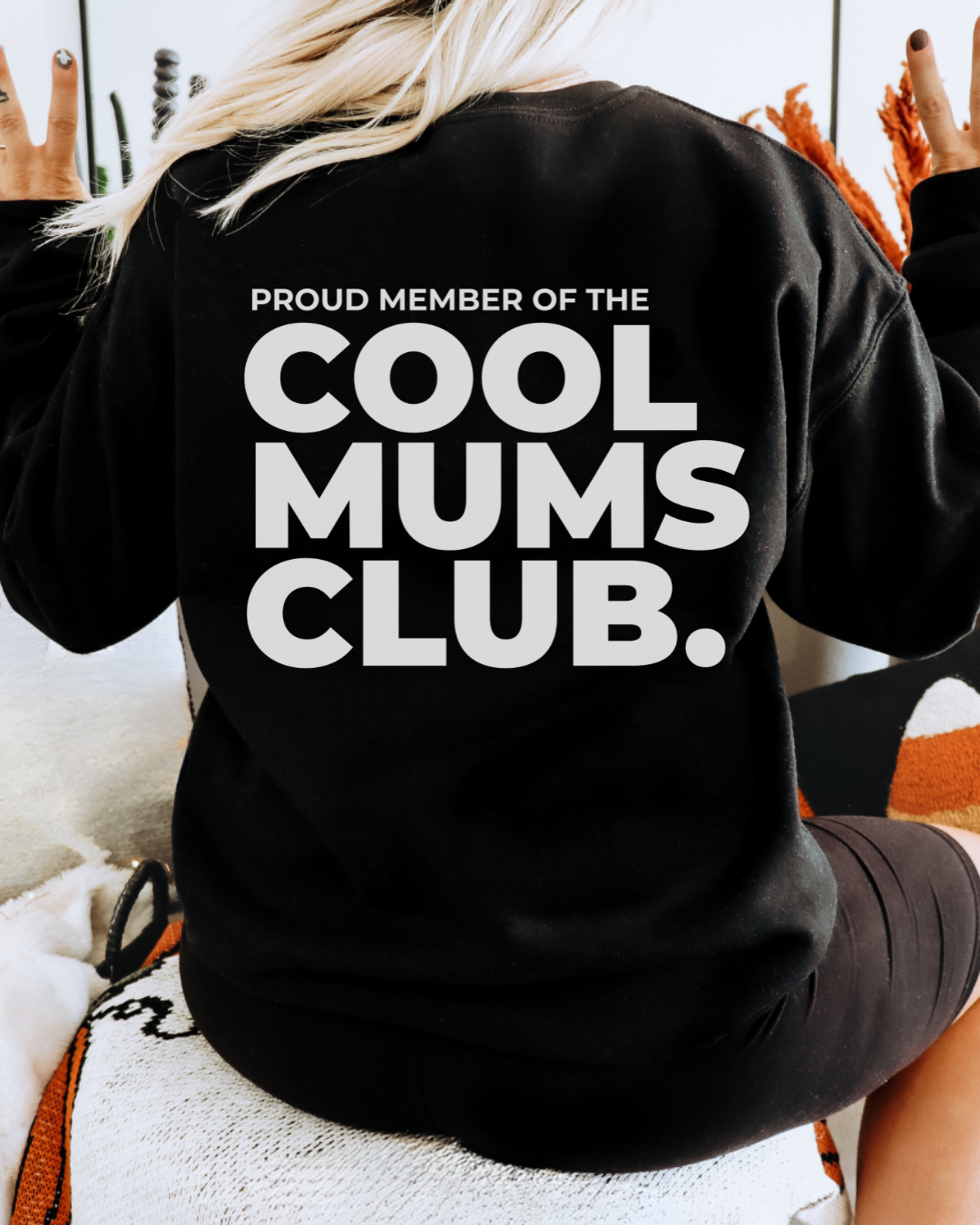 Proud Member – Cool Mums Club Relaxed Crew