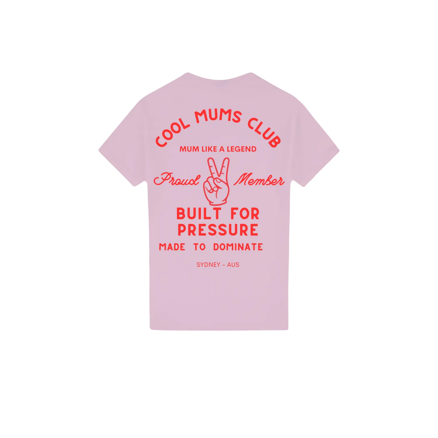 Cool Mums Club Built for Pressure Proud Member Varsity Tee - Pretty Pink x Hot Mum Red