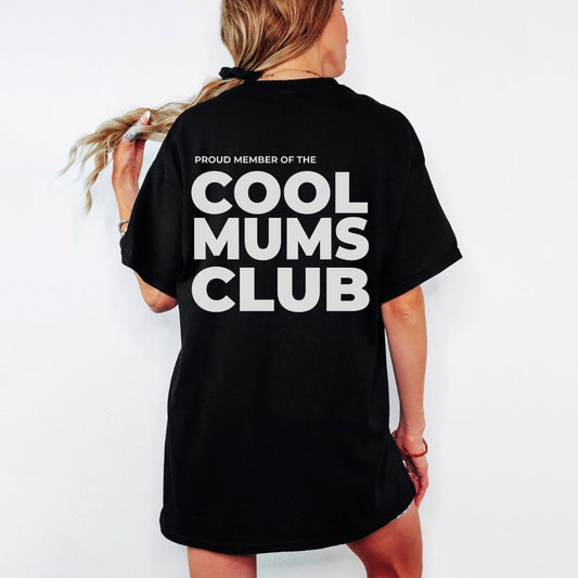Cool Mums Club Proud Member - Ink