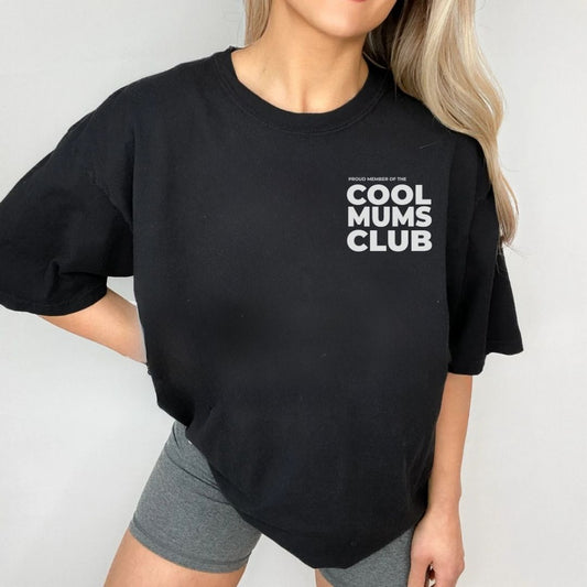 Cool Mums Club Proud Member - Ink