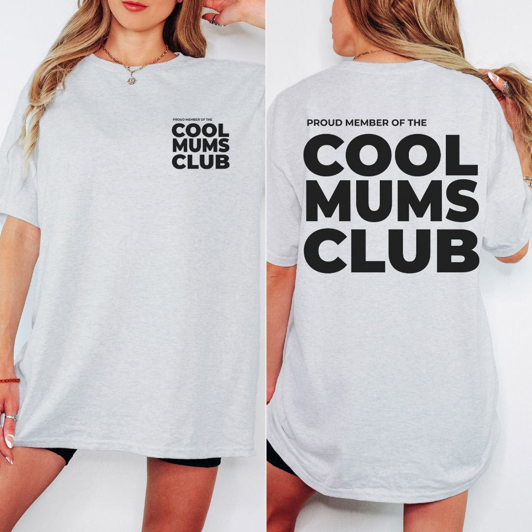 Cool Mums Club Proud Member - Sport Grey