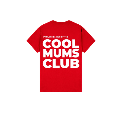 Cool Mums Club Proud Member - Hot Mum Red (Limited Edition)