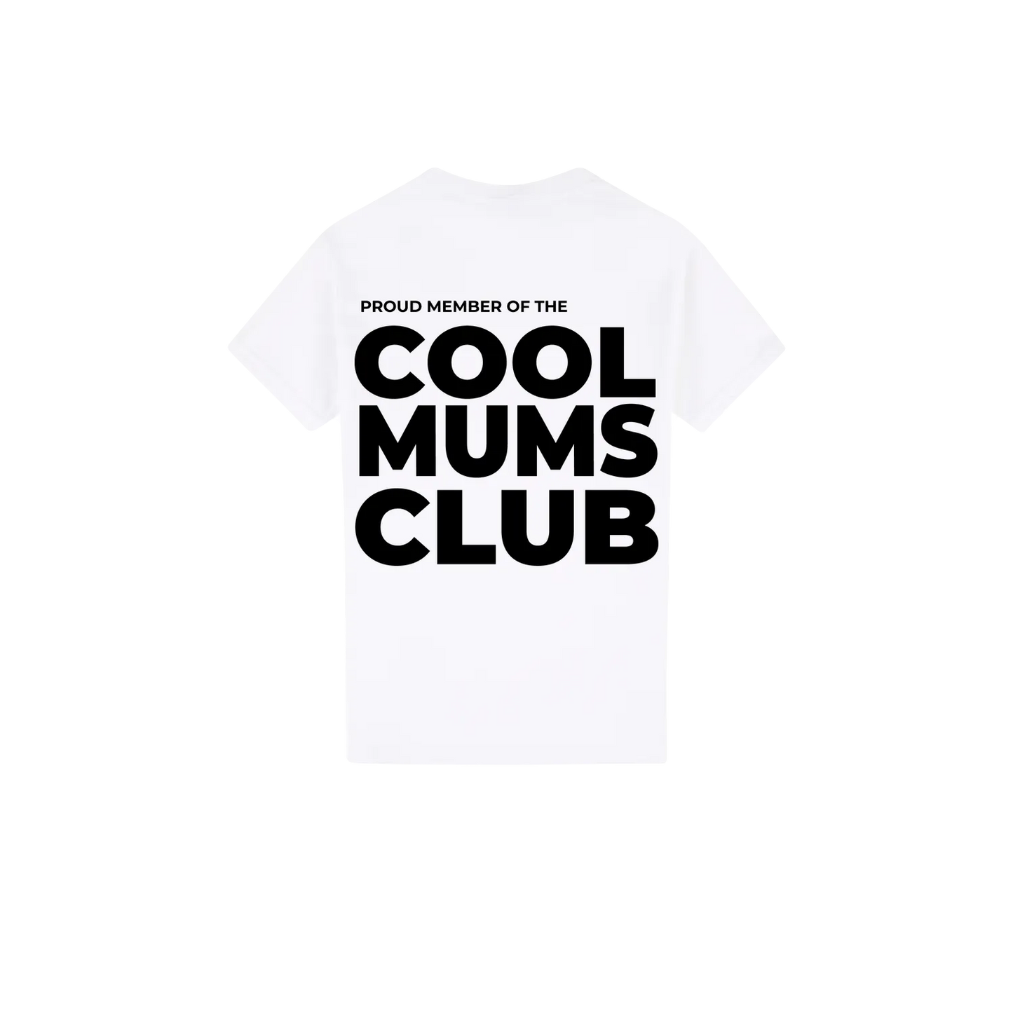 Cool Mums Club Proud Member - Fresh White