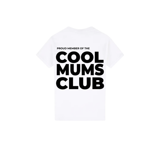 Cool Mums Club Proud Member - Fresh White
