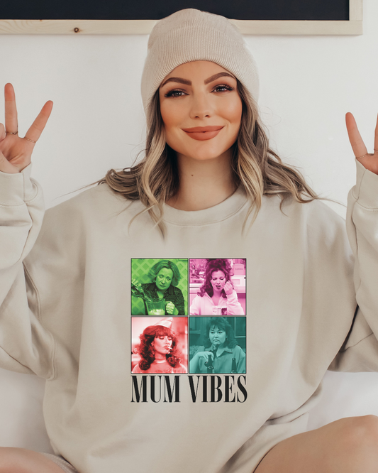 Mum Vibes Sweatshirt – Sitcom Legends Edition