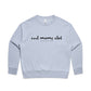 Cool Mums Club Clubhouse Sweatshirt
