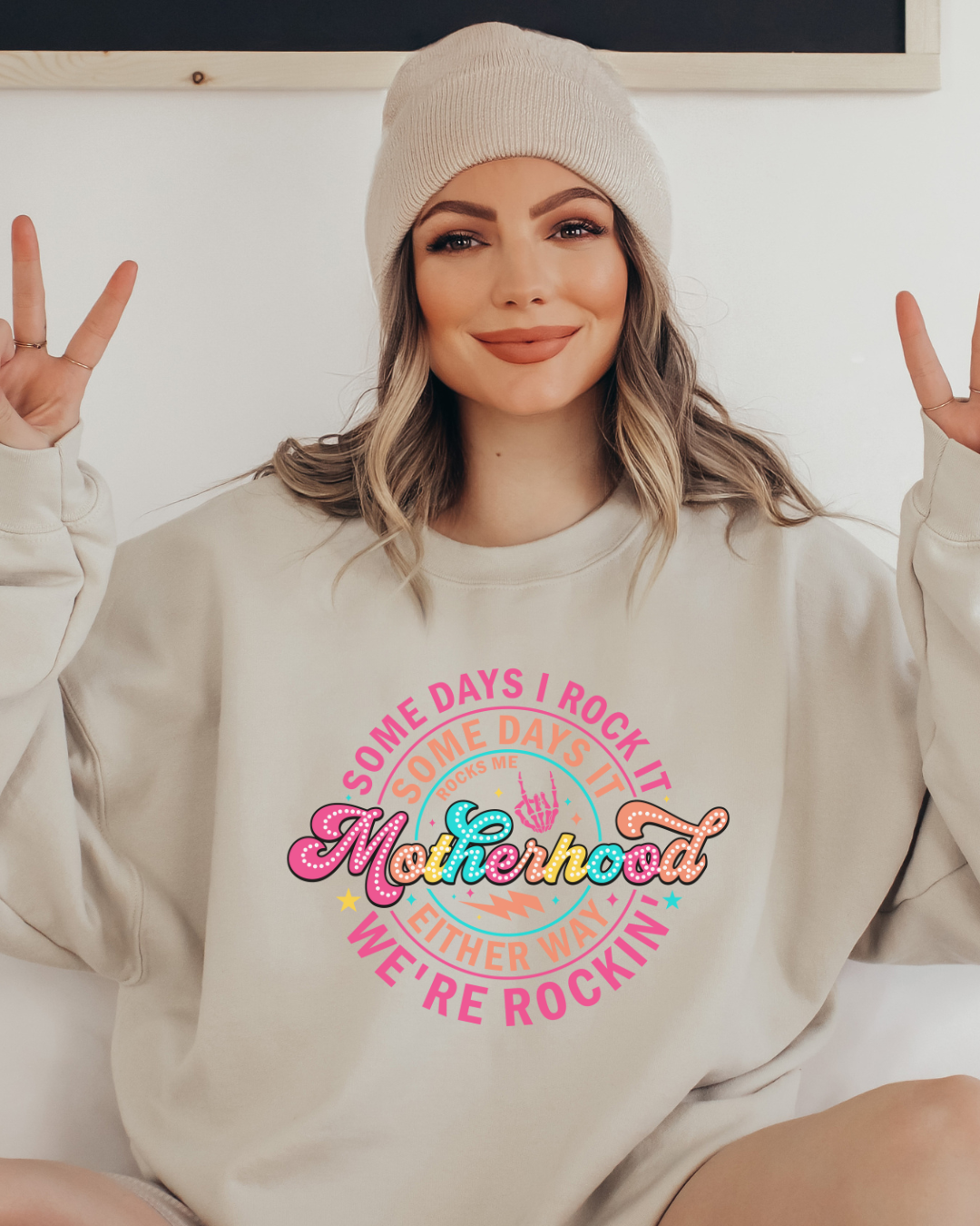 Rockin’ Motherhood Sweatshirt – Some Days I Rock It, Some Days It Rocks Me